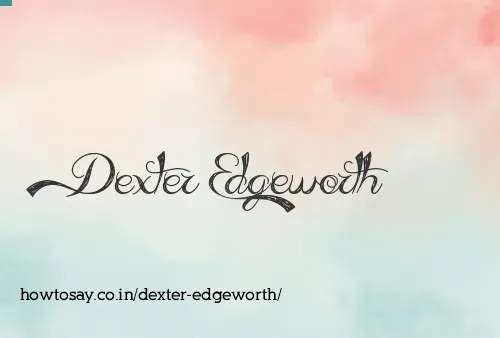 Dexter Edgeworth