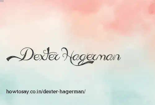 Dexter Hagerman