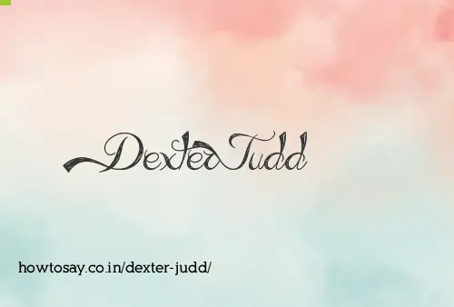 Dexter Judd