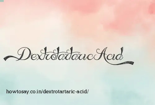 Dextrotartaric Acid
