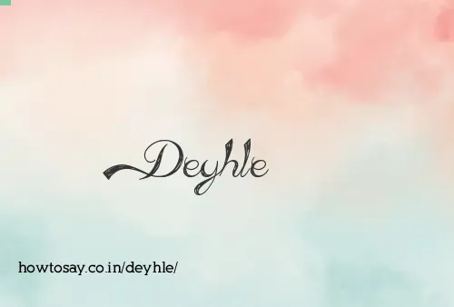 Deyhle