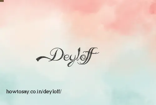 Deyloff