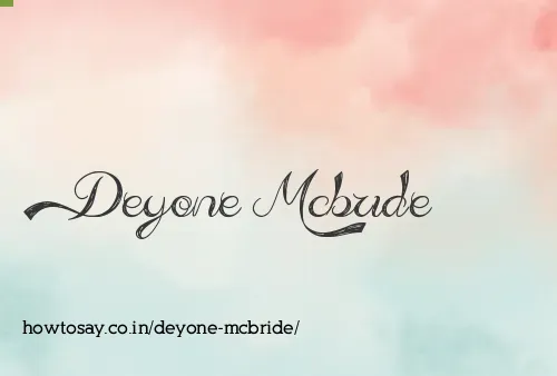 Deyone Mcbride