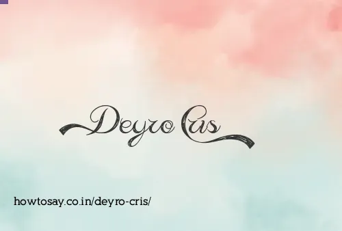 Deyro Cris