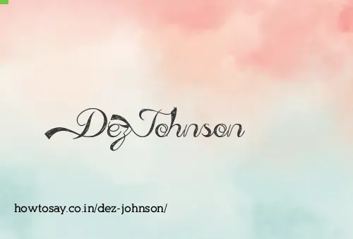 Dez Johnson