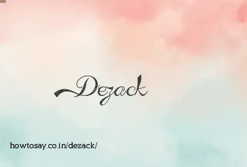 Dezack