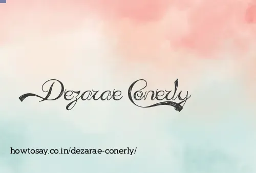 Dezarae Conerly