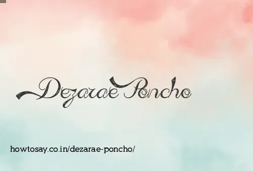 Dezarae Poncho