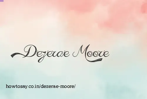 Dezerae Moore