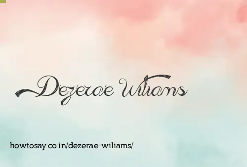 Dezerae Wiliams