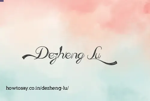 Dezheng Lu