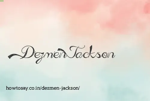 Dezmen Jackson