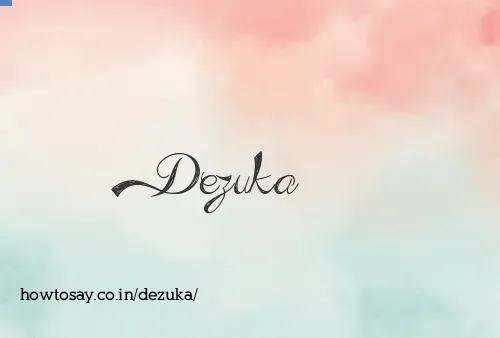 Dezuka