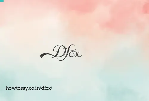 Dfcx