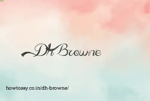 Dh Browne