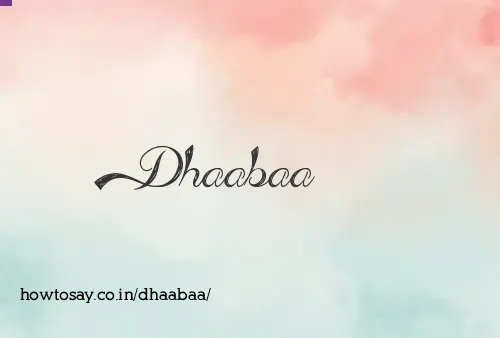 Dhaabaa