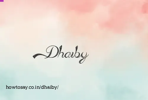 Dhaiby