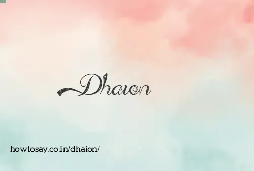 Dhaion