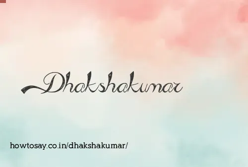 Dhakshakumar