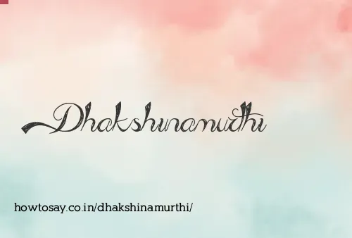 Dhakshinamurthi