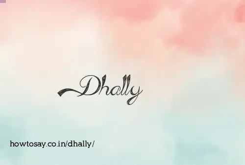 Dhally