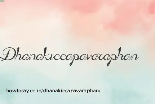 Dhanakiccapavaraphan