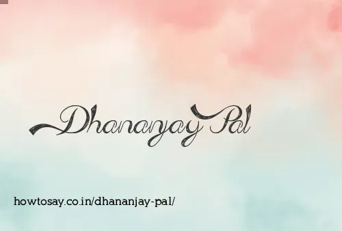 Dhananjay Pal