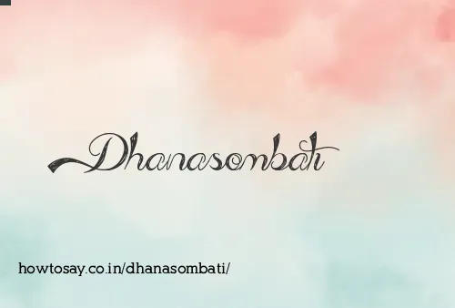 Dhanasombati