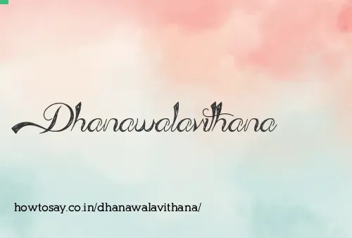 Dhanawalavithana