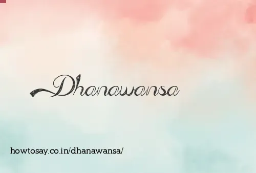 Dhanawansa
