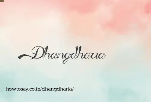 Dhangdharia