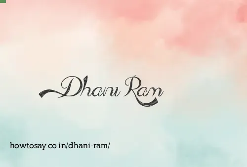 Dhani Ram