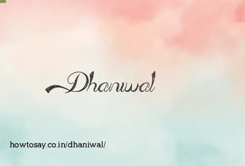 Dhaniwal
