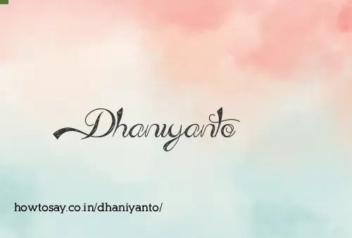 Dhaniyanto