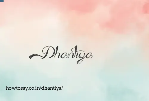 Dhantiya