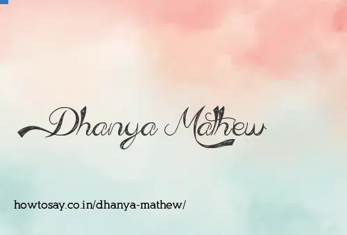 Dhanya Mathew