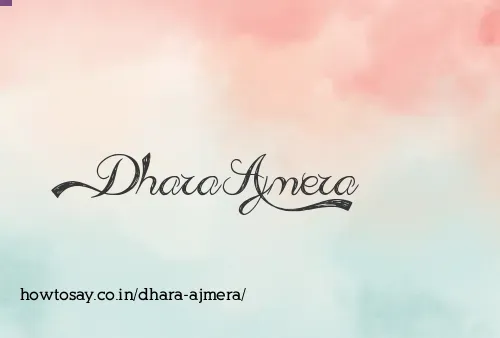Dhara Ajmera
