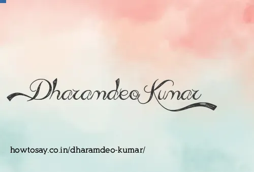 Dharamdeo Kumar
