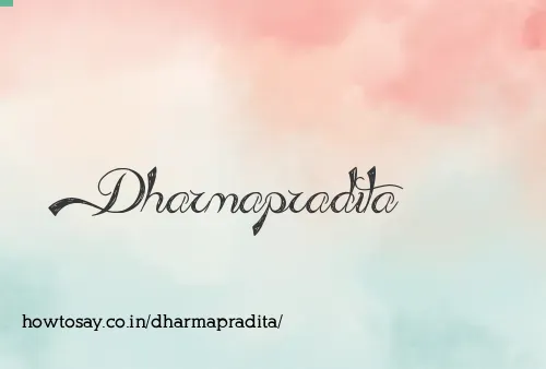 Dharmapradita