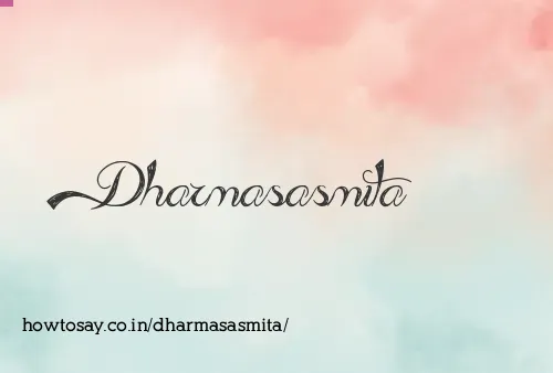 Dharmasasmita