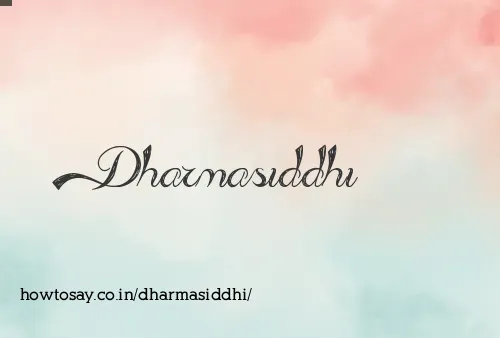 Dharmasiddhi