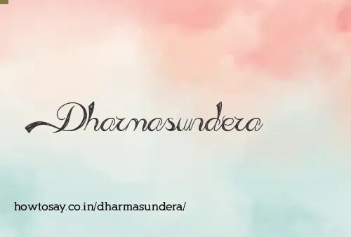 Dharmasundera
