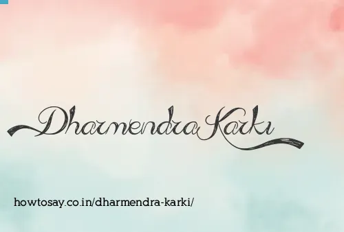 Dharmendra Karki