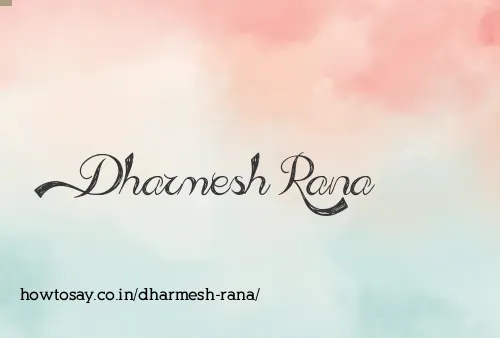 Dharmesh Rana
