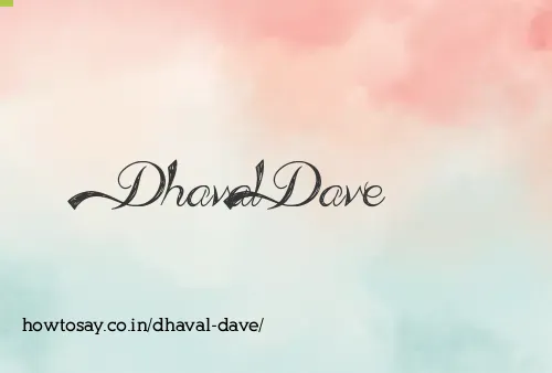 Dhaval Dave