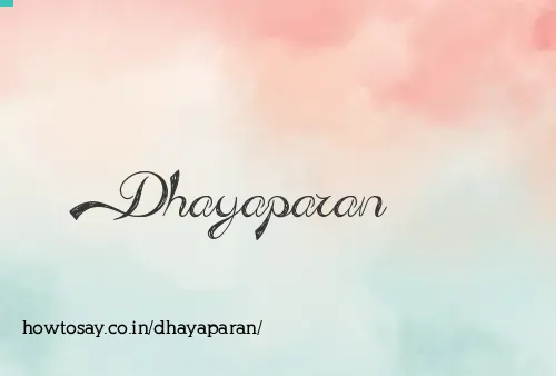 Dhayaparan