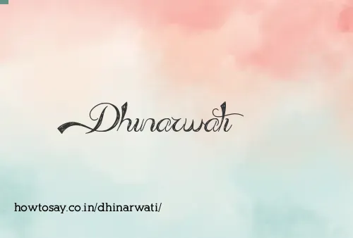 Dhinarwati