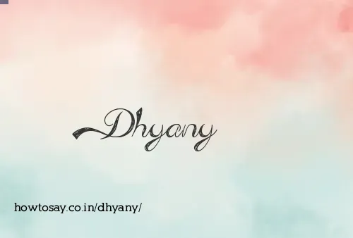 Dhyany