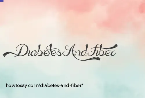 Diabetes And Fiber