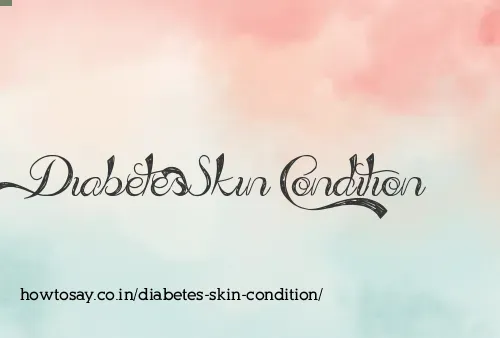 Diabetes Skin Condition